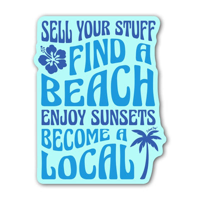 Sell Your Stuff & Become A Local Die Cut Beach Sticker