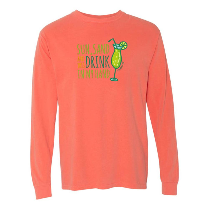 Light orange/red long-sleeve shirt with a graphic and text reading "Sun, Sand and this Drink In my Hand".