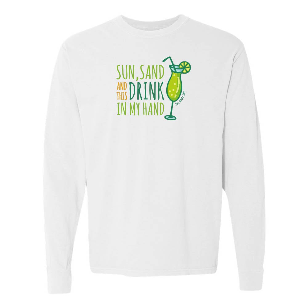White long-sleeve shirt with a graphic and text reading "Sun, Sand and this Drink In my Hand".