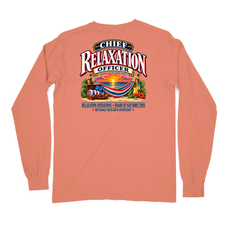 Chief Relaxation Officer Long Sleeve Shirt