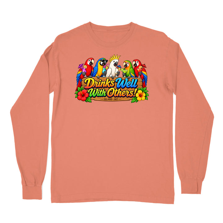 Drinks Well With Others Parrots Long Sleeve Shirt