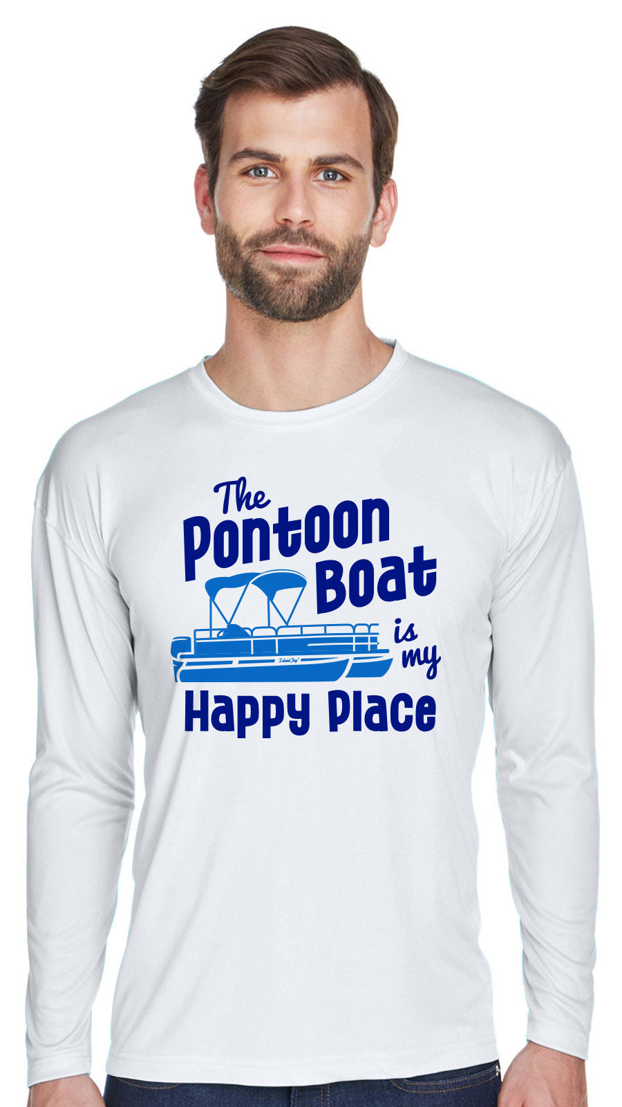 The Pontoon Boat Is My Happy Place UV Performance Long Sleeve Shirt White
