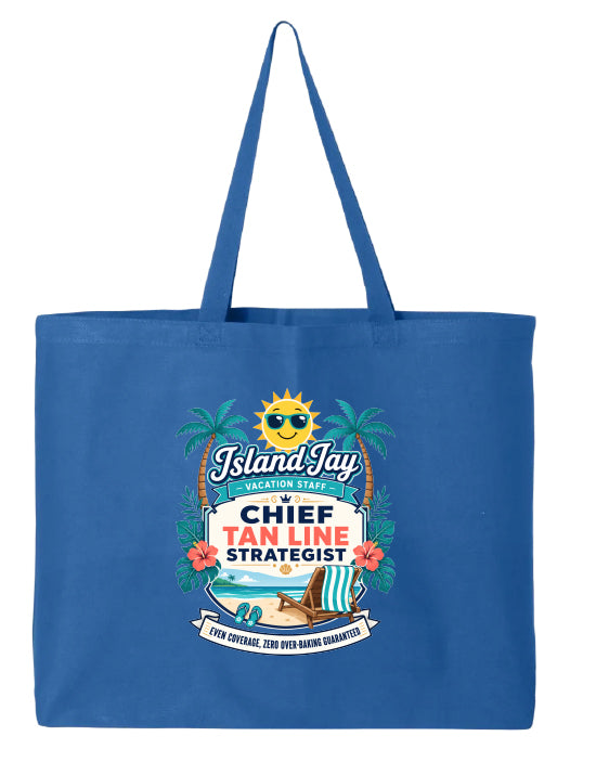 A blue canvas tote bag with long handles, featuring a colorful graphic print on the front that reads 'Island Jay Vacation Staffs CHIEF TAN LINE STRATEGIST' with a sun, palm trees, flowers, and a beach umbrella.