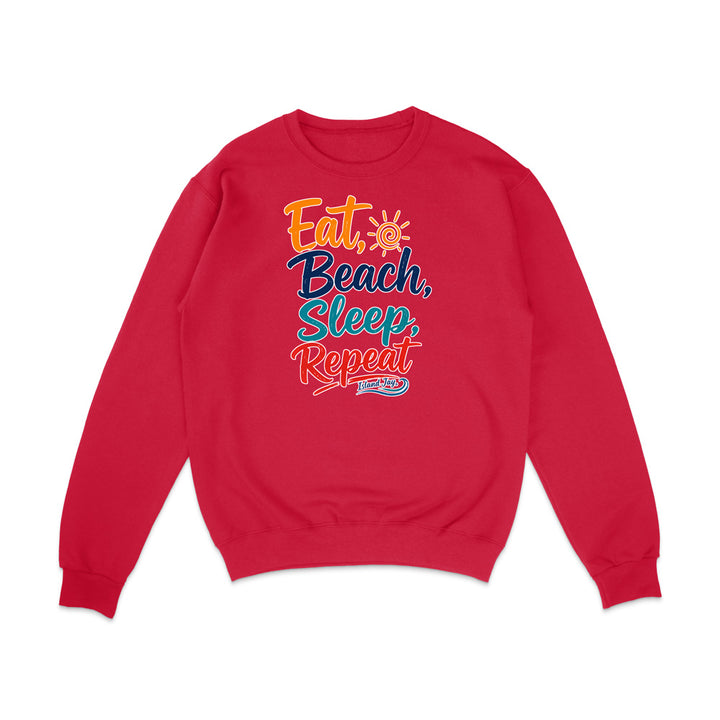 Eat, Beach, Sleep, Repeat Sweatshirt