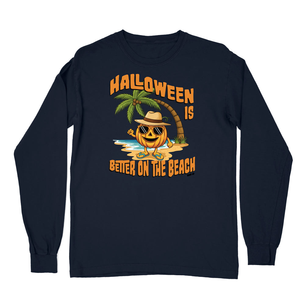 Halloween Is Better On The Beach Long Sleeve Shirt