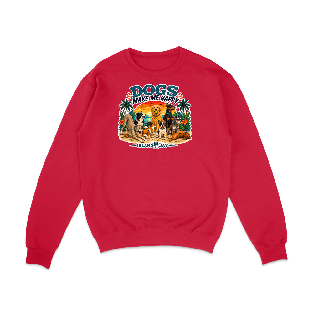 Dogs Make Me Happy Sweatshirt