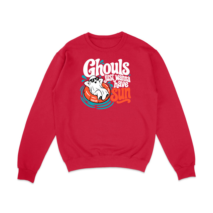 Ghouls Just Wanna Have Sun Sweatshirt