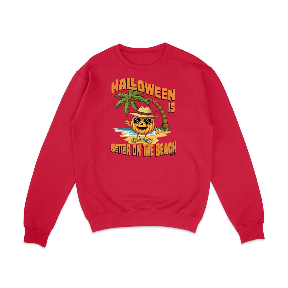 Halloween Is Better On The Beach Sweatshirt