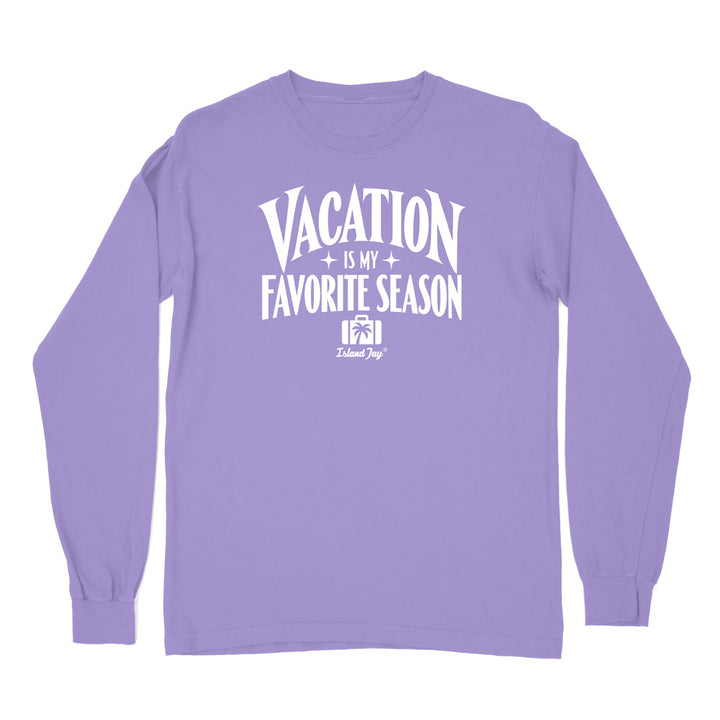 A lavender purple long-sleeve t-shirt with a white graphic print on the chest that reads 'VACATION IS MY FAVORITE SEASON' 