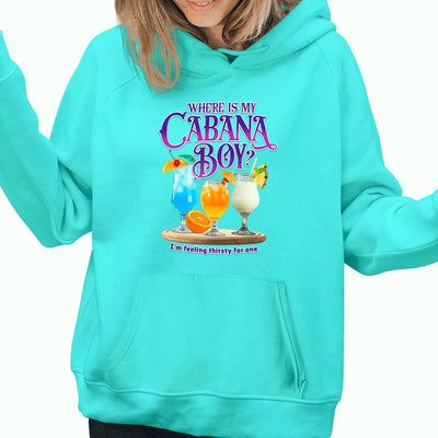 Where Is My Cabana Boy - I'm Feeling Thirsty Soft Style Hoodie Cool Mint With Women Model