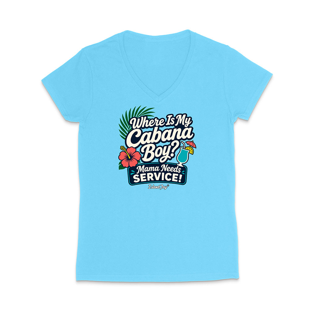 Where is My Cabana Boy Mama Needs Service design 