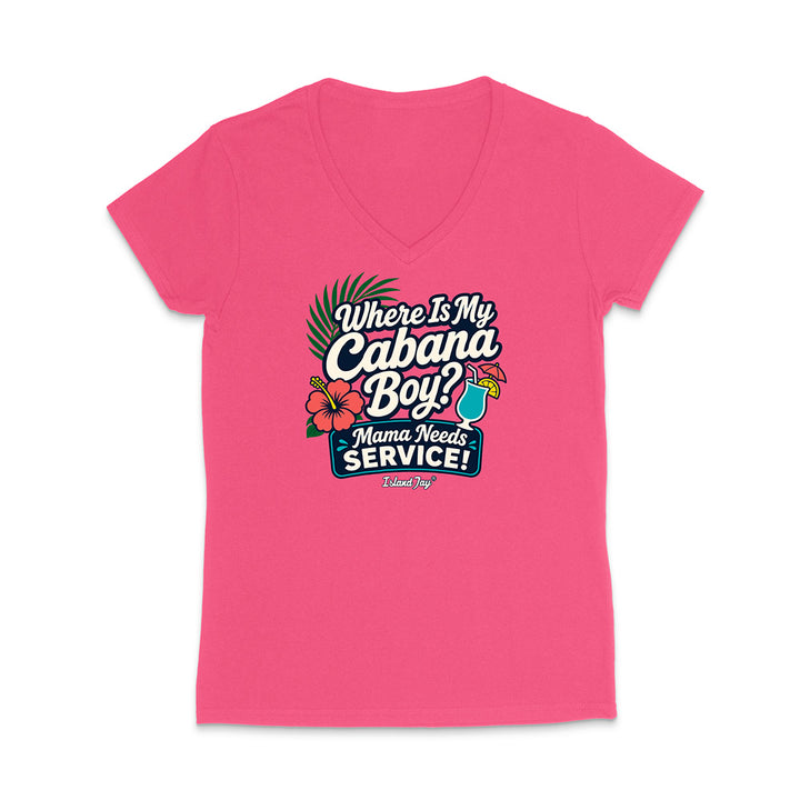 Where is My Cabana Boy Mama Needs Service design 