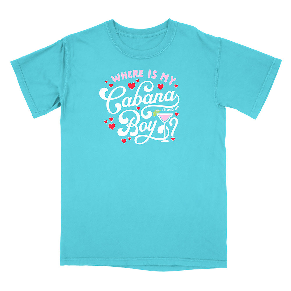 Blue t-shirt with white text reading "Where Is my Cabana Boy" and graphics on a white background