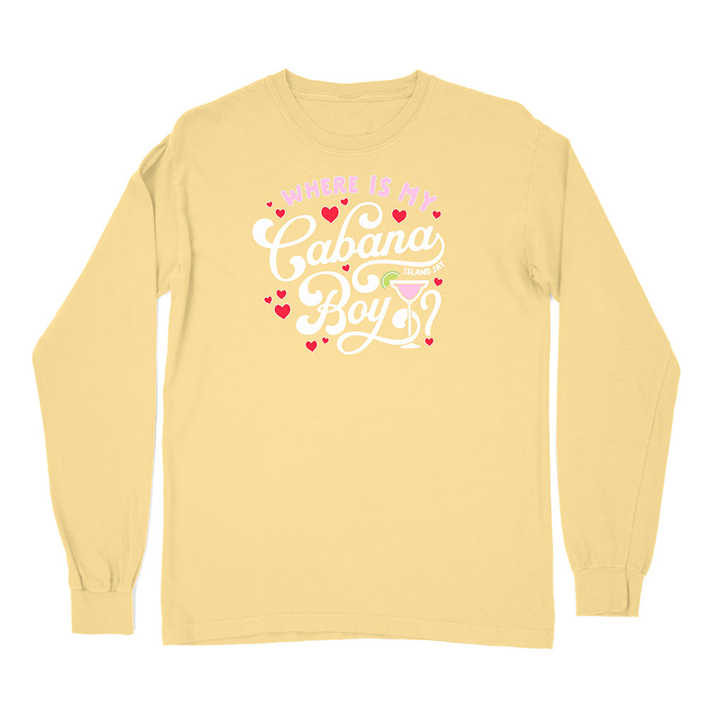 Yellow long-sleeve shirt with 'Where is my Cabana Boy?' text and heart designs on a white background