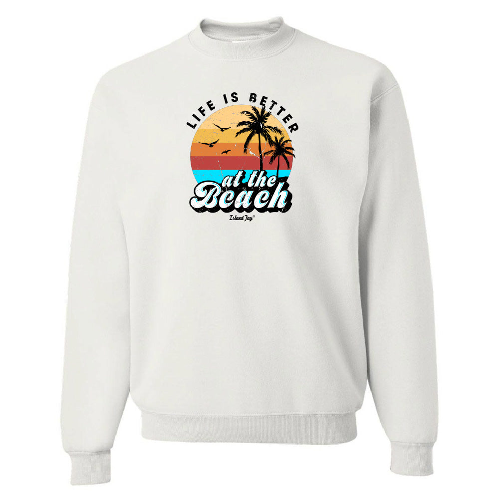 White sweatshirt with 'Life is Better at the Beach' graphic design on a white background