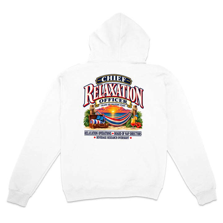 Chief Relaxation Officer Hoodie