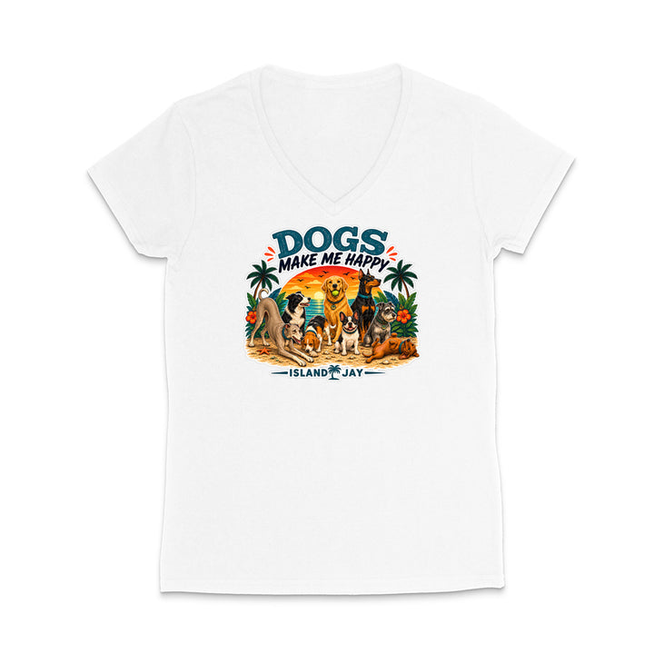 Dogs Make Me Happy WOMEN'S V-Neck T-Shirt