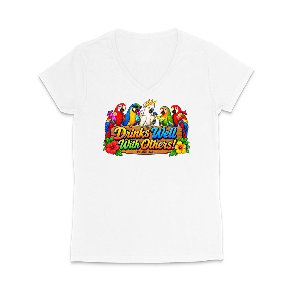 Drinks Well With Others Parrots Women’s V-Neck T-Shirt