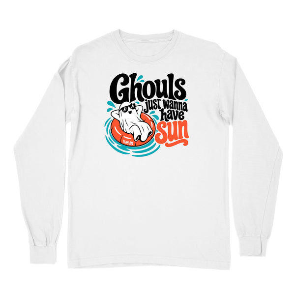 Ghouls Just Wanna Have Sun Long Sleeve Shirt