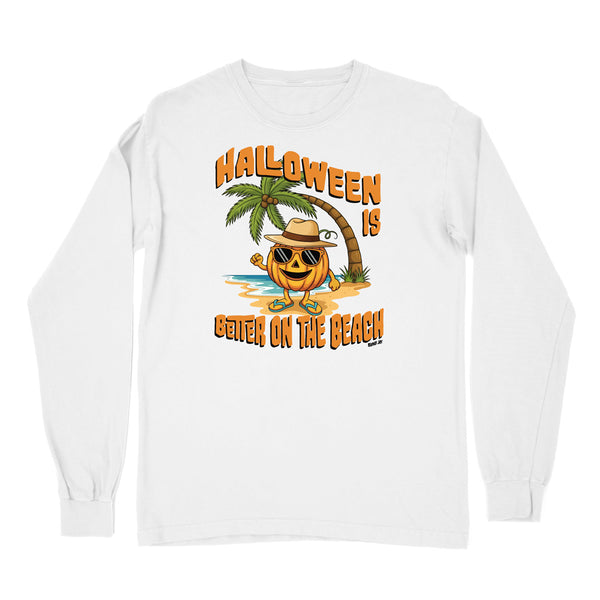 Halloween Is Better On The Beach Long Sleeve Shirt