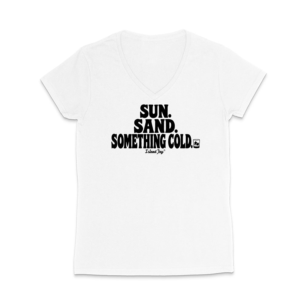 A white women's V-neck t-shirt with a black graphic text print reading 'SUN. SAND. Something cold