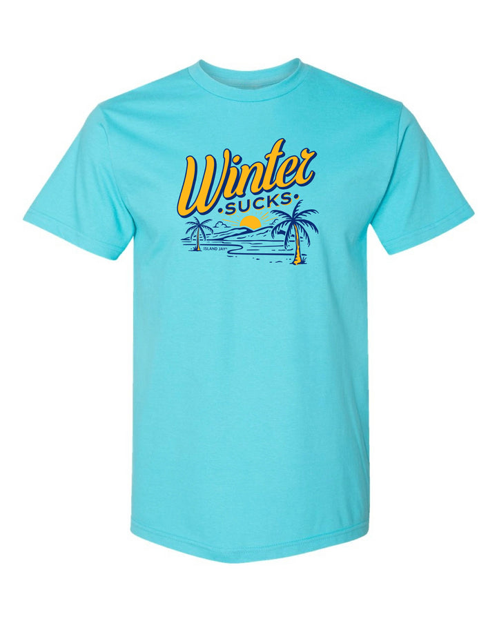 Winter Sucks T-Shirt Lagoon Blue