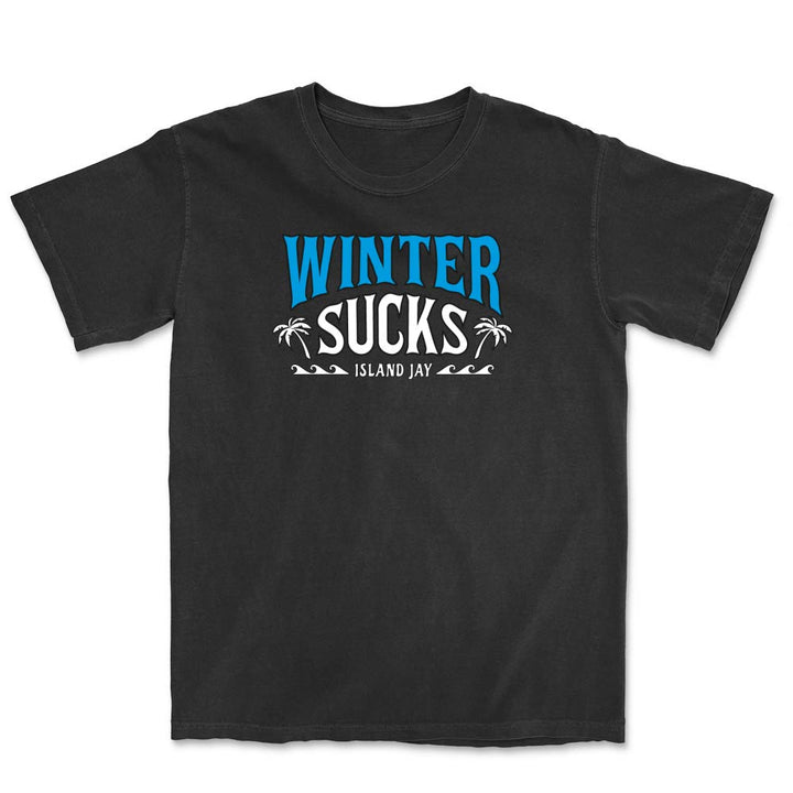 Winter Sucks Original T-Shirt
