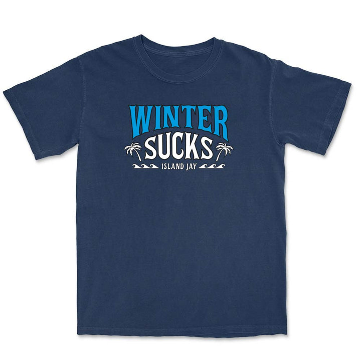 Winter Sucks Original T-Shirt