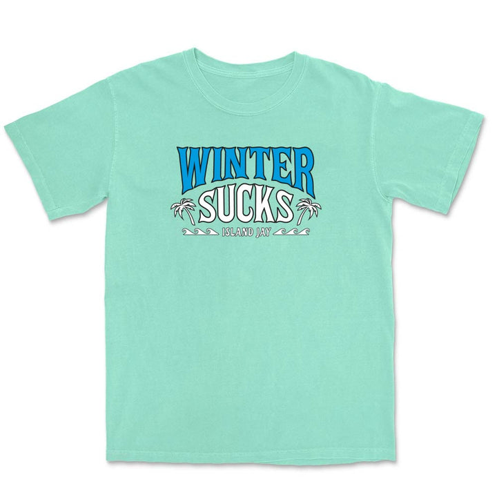 Winter Sucks Original T-Shirt