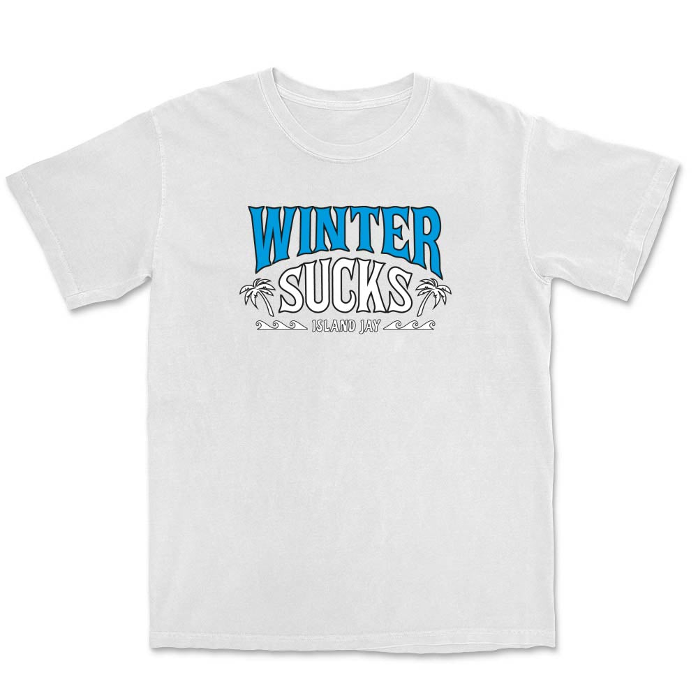 Winter Sucks Original T-Shirt
