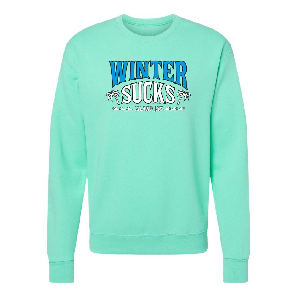 Mint green sweatshirt with 'Winter Sucks' text on a white background