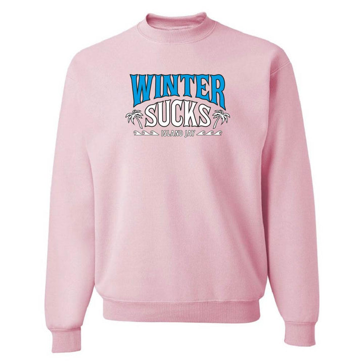 Pink sweatshirt with 'Winter Sucks' text on a white background