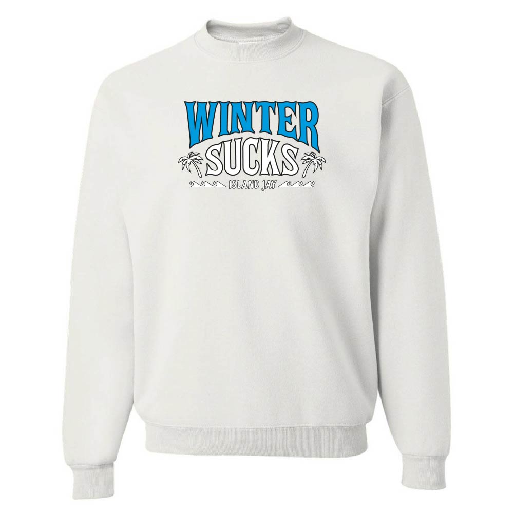 Winter Sucks Original Sweatshirt