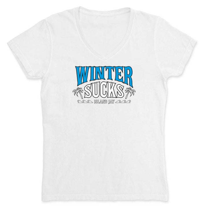 Women's Winter Sucks Original V-Neck T-Shirt