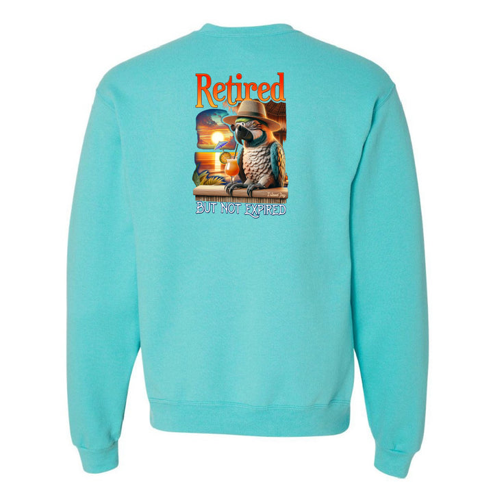 Retired But Not Expired Parrot Sweatshirt