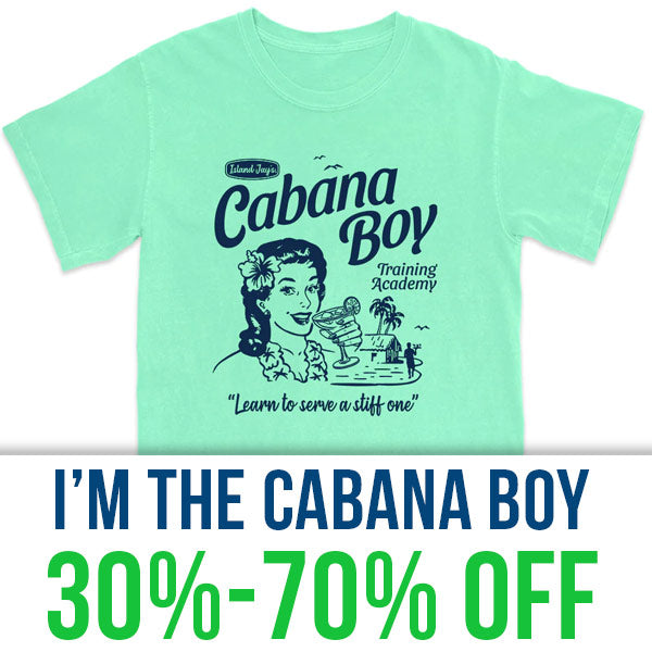 Black Friday Deals Im The Cabana Boy