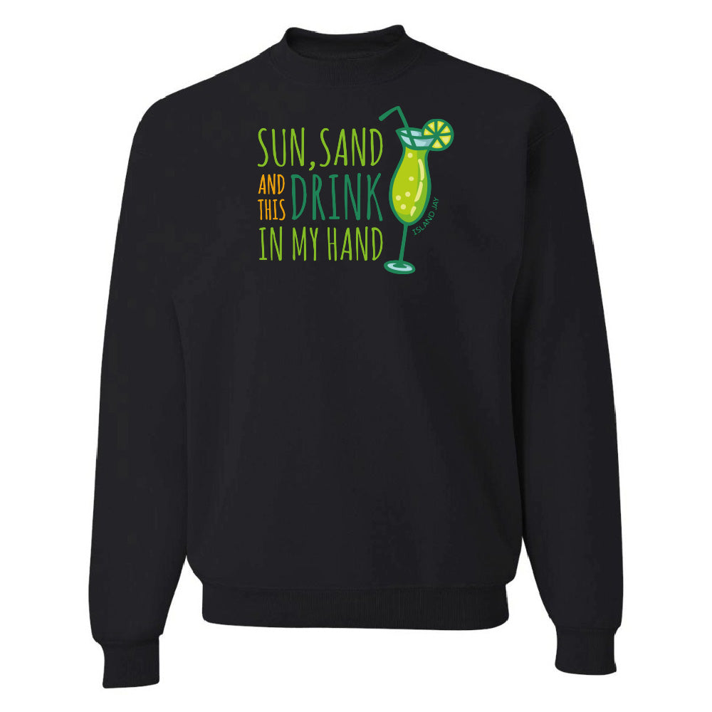 Black sweatshirt with a graphic and text 'Sun, Sand and Drink in My Hand' on a white background