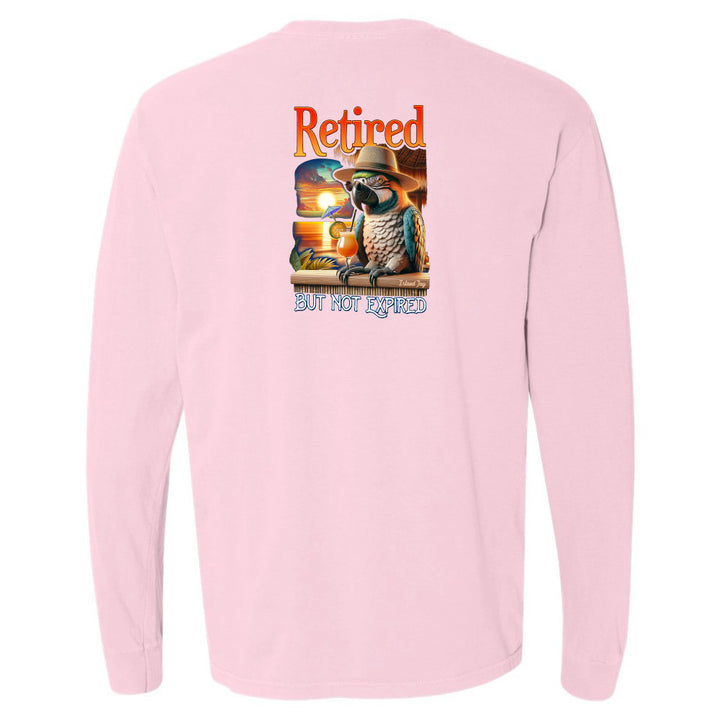 Retired But Not Expired Parrot Long Sleeve Shirt