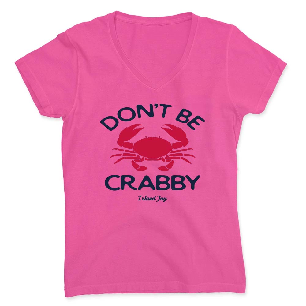 Hot Pink colored t-shirt with a Don't Be Crabby Logo on the front.  The text "Don't be Crabby" with a large red crab in the middle.