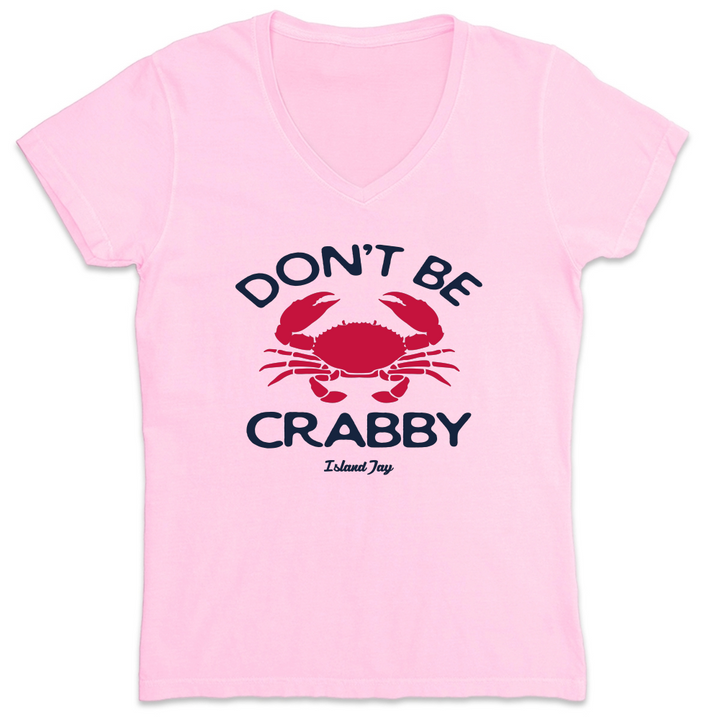 Light Pink colored t-shirt with a Don't Be Crabby Logo on the front.  The text "Don't be Crabby" with a large red crab in the middle.