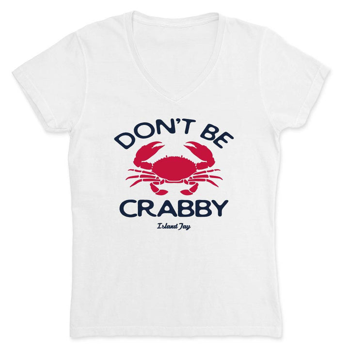 white colored t-shirt with a Don't Be Crabby Logo on the front.  The text "Don't be Crabby" with a large red crab in the middle.