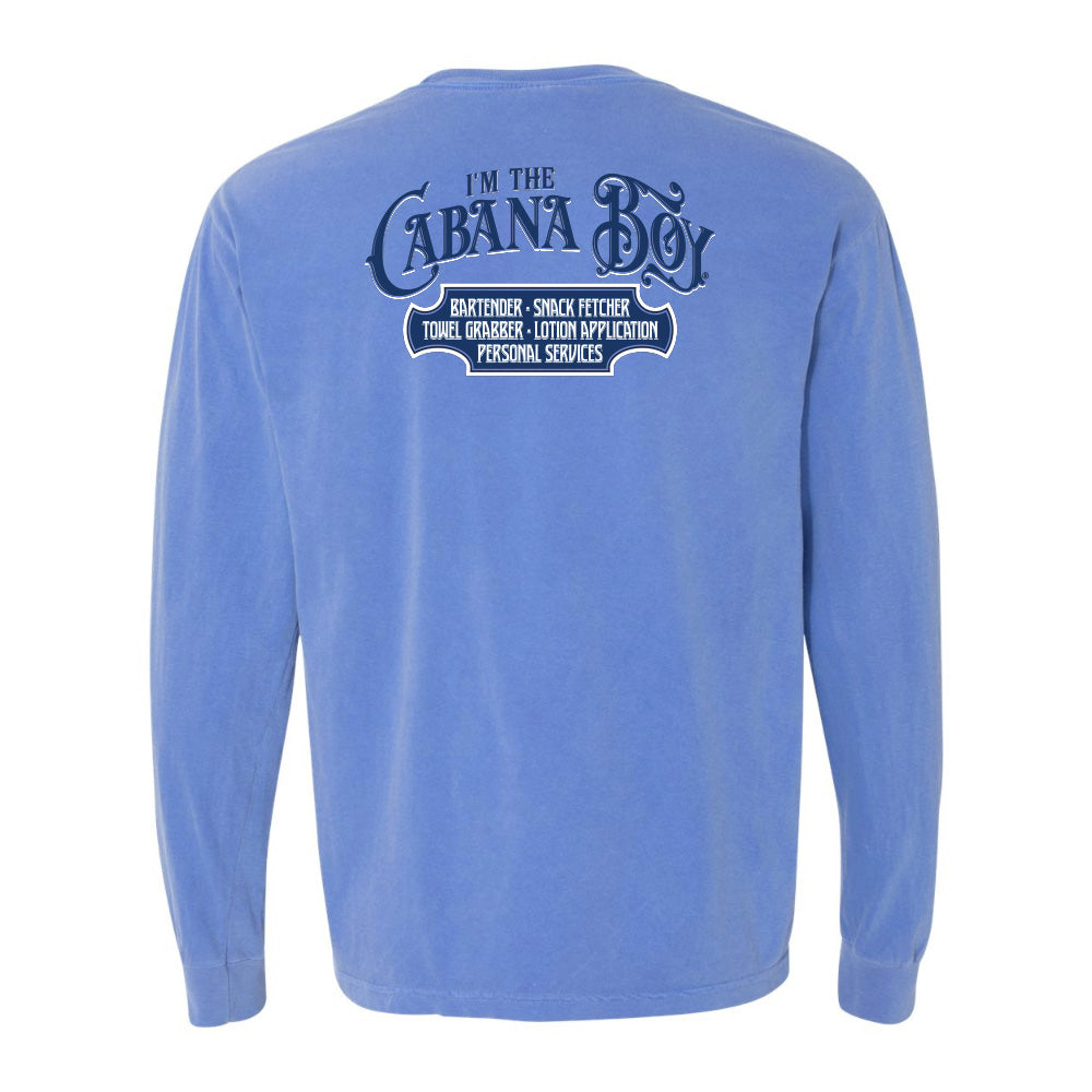 I'm The Cabana Boy Original Long Sleeve Shirt