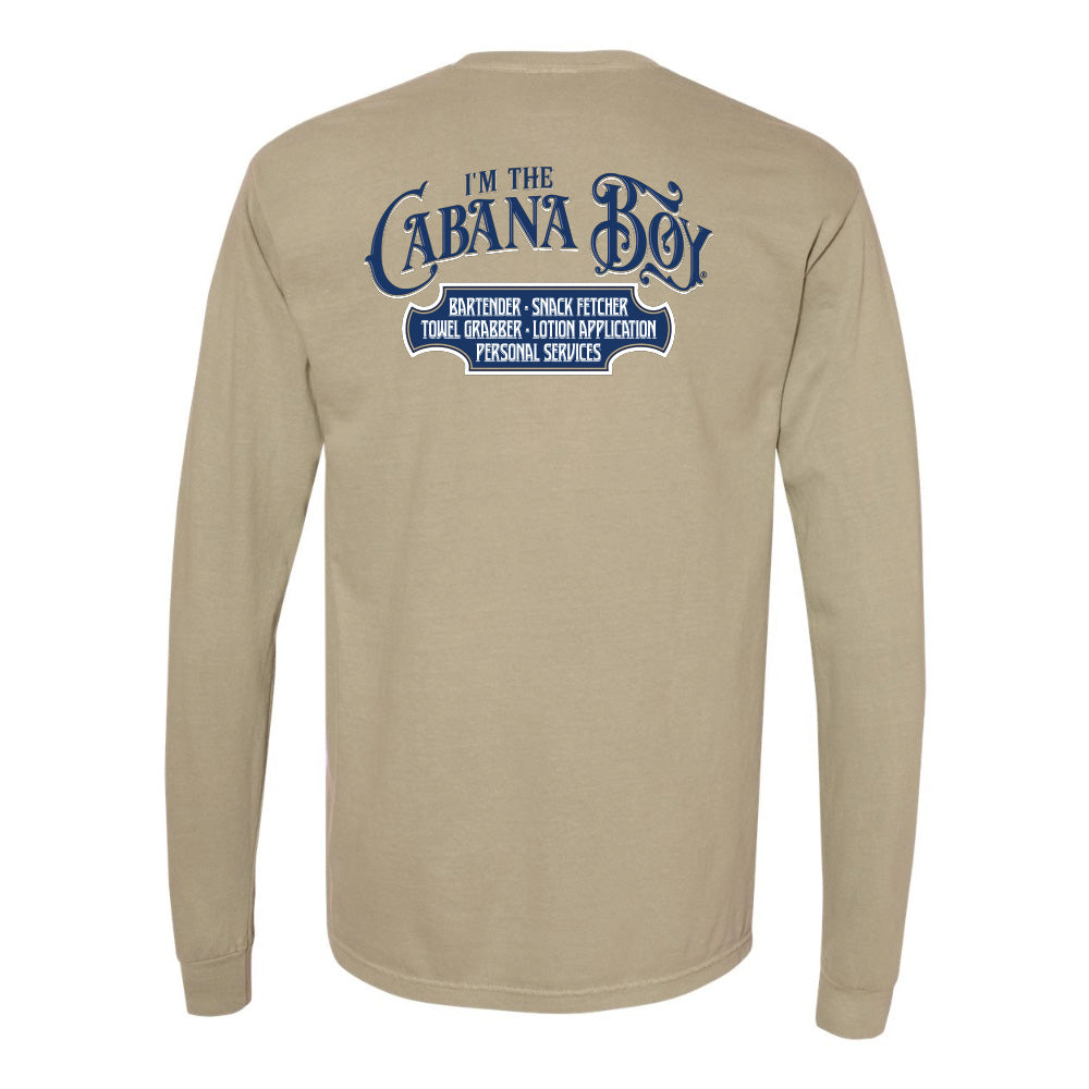 I'm The Cabana Boy Original Long Sleeve Shirt
