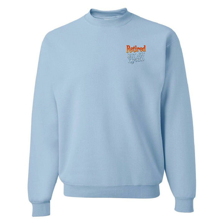 Retired But Not Expired Parrot Sweatshirt