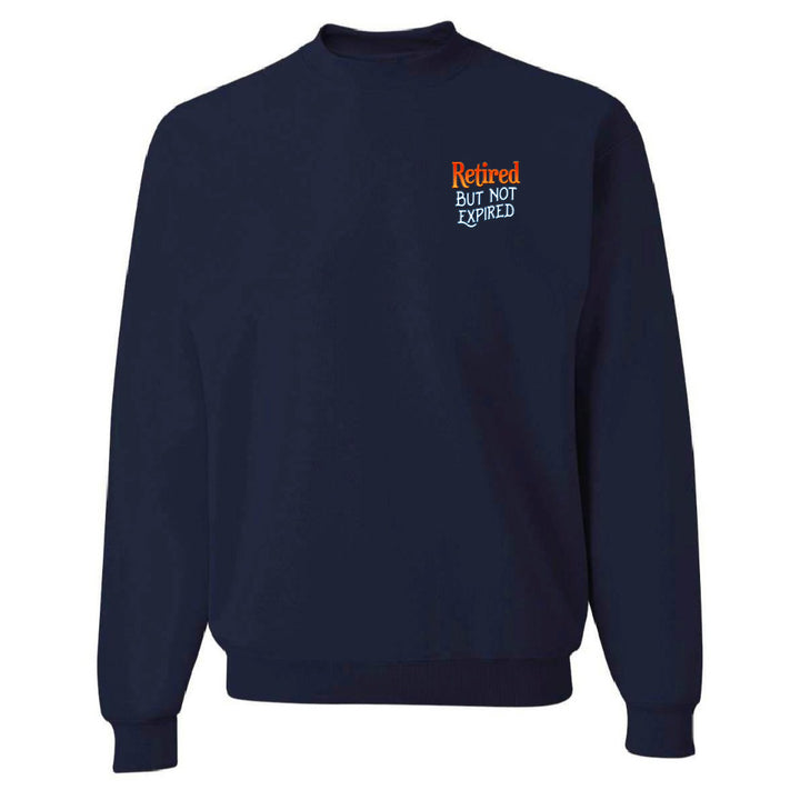 Retired But Not Expired Parrot Sweatshirt