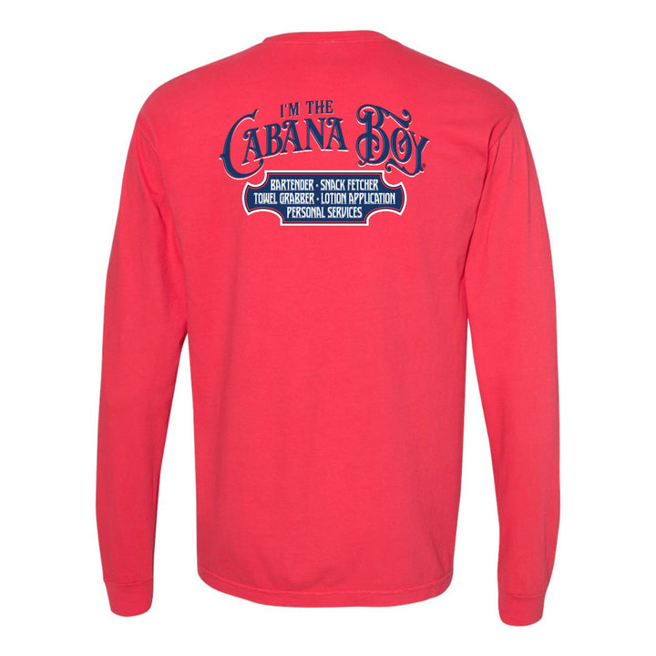 I'm The Cabana Boy Original Long Sleeve Shirt