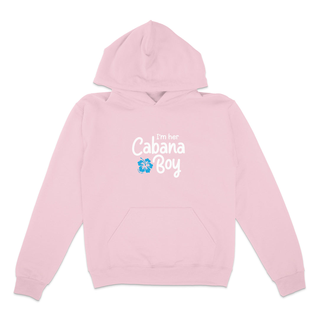 Pink hoodie with 'I'm her Cabana Boy' text on a white background