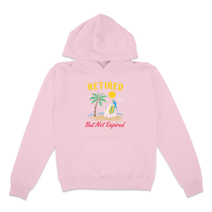 Retired But Not Expired Hoodie