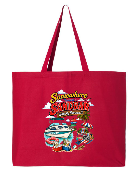 A red canvas tote bag with two shoulder straps, featuring a colorful graphic print on the front that reads 'Somewhere in Sandbar With My Name on It' above an illustration of a boat, beach umbrella, and pool.
