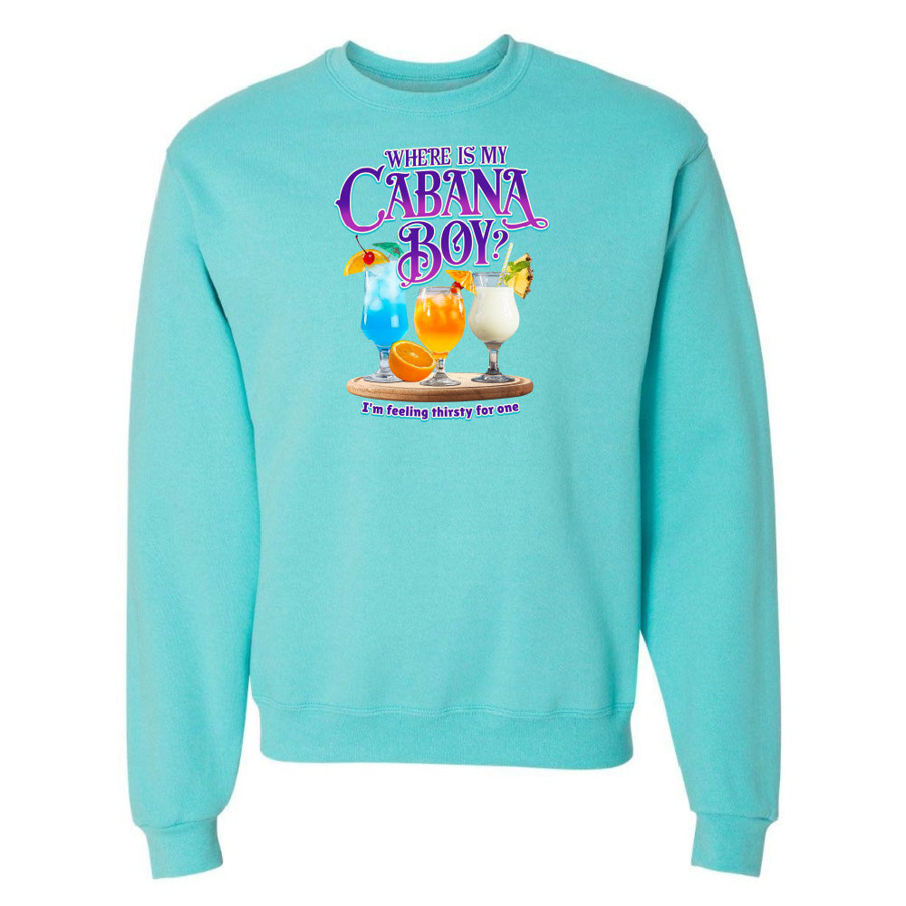 Turquoise sweatshirt with 'Where is my Cabana Boy?' text and drink graphics on a white background